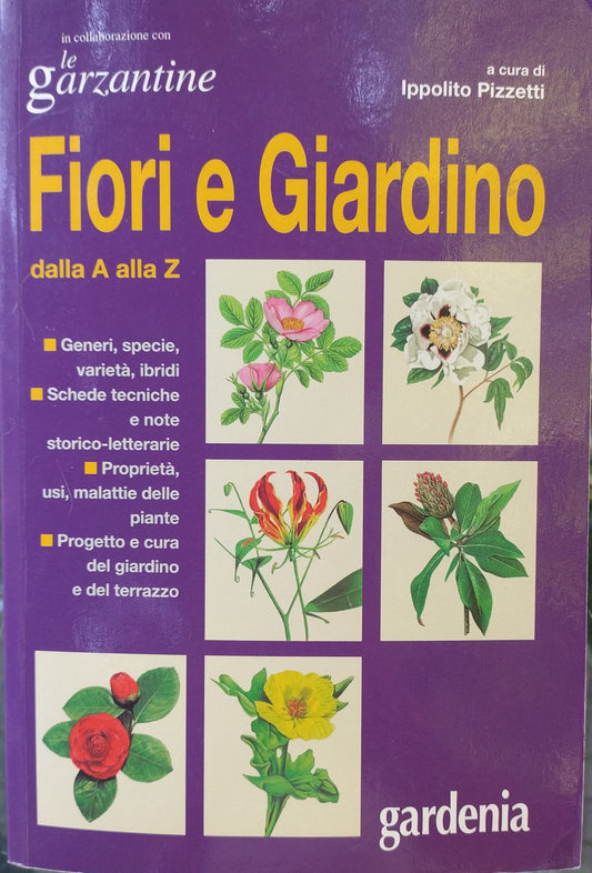 Le Garzantine – Fiori e Giardino dalla A alla Z | Ippolito Pizzetti