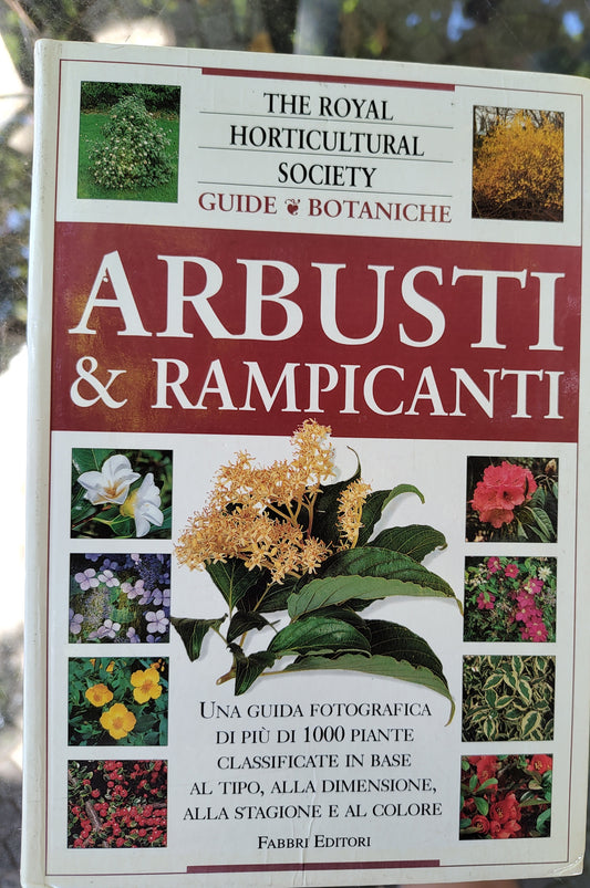 Arbusti & rampicanti - guida fotografica di più di 1000 piante (RHS-DK)