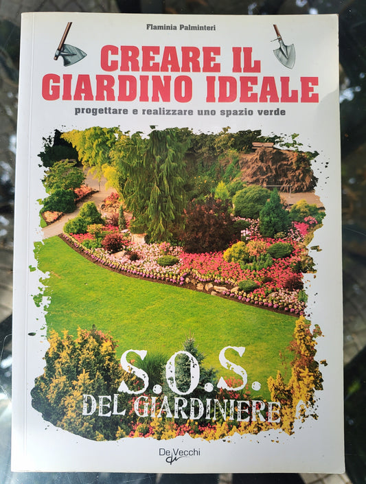 Creare il giardino ideale