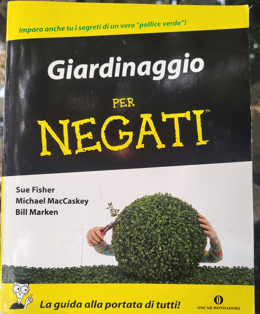 Giardinaggio per negati