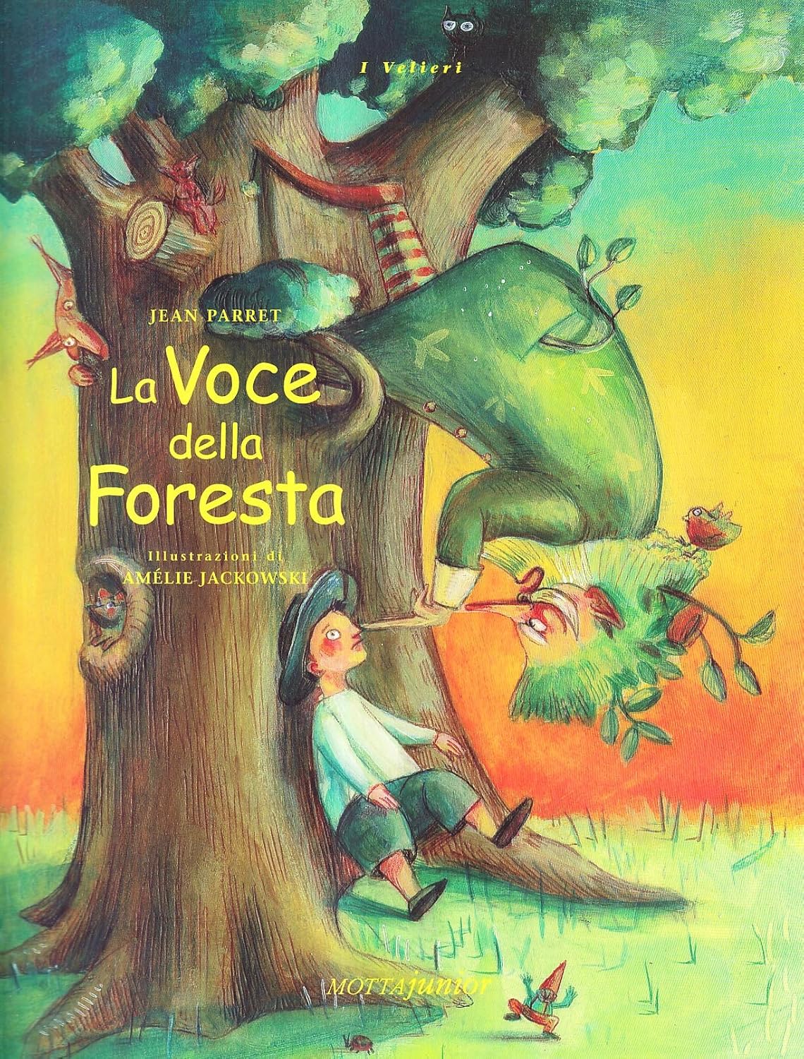 La voce della foresta | Jeanne Parret